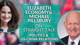 Politics and US-China Relations with Elizabeth Economy & Michael Pillsbury