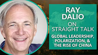 Ray Dalio on Social Dysfunction, Polarization, and the Rise of China