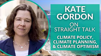Climate Policy, Climate Planning, and Climate Optimism with Kate Gordon